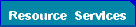 Resource Services
