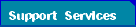 Support Services