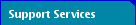 Support Services