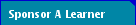 Sponsor A Learner